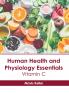 Human Health and Physiology Essentials