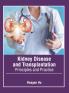 Kidney Disease and Transplantation