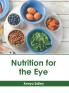 Nutrition for the Eye
