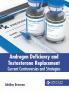 Androgen Deficiency and Testosterone Replacement
