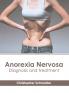 Anorexia Nervosa
