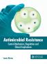 Antimicrobial Resistance