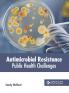Antimicrobial Resistance
