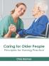 Caring for Older People
