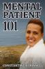 Mental Patient 101