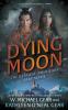 Dying Moon
