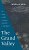 The Grand Valley