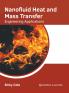 Nanofluid Heat and Mass Transfer