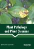 Plant Pathology and Plant Diseases