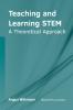Teaching and Learning STEM