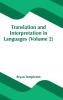 Translation and Interpretation in Languages (Volume 2)