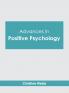 Advances in Positive Psychology