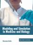 Modeling and Simulation in Medicine and Biology