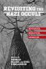 Revisiting the Nazi Occult