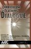 Curriculum and Teaching Dialogue Volume 19 Numbers 1 & 2 2017 (HC)