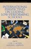 International Perspectives on Leading Low-Performing Schools  (hc)