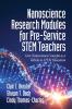 Nanoscience Research Modules for Pre-Service STEM Teachers