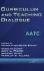 Curriculum and Teaching Dialogue Volume 21 Numbers 1 & 2 2019 (hc)