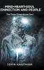 Mind-Heart-Soul Connection and People