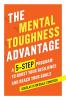 The Mental Toughness Advantage