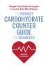 The Pocket Carbohydrate Counter Guide for Diabetes