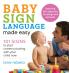 Baby Sign Language Made Easy