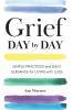 Grief Day By Day