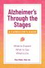Alzheimer's Through the Stages