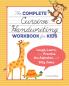The Complete Cursive Handwriting Workbook for Kids