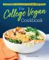 The College Vegan Cookbook