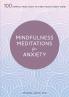 Mindfulness Meditations for Anxiety