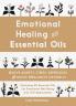 Emotional Healing with Essential Oils