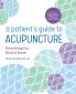 A Patient's Guide to Acupuncture