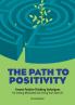 The Path to Positivity