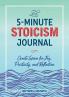 The 5-minute Stoicism Journal