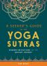 A Seeker's Guide to the Yoga Sutras