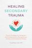 Healing Secondary Trauma