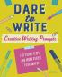Dare to Write