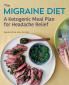 The Migraine Diet