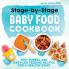 Stage-By-Stage Baby Food Cookbook