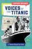 Voices of the Titanic
