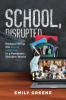 School Disrupted