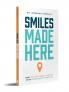 Smiles Made Here