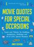 Movie Quotes for Special Occasions