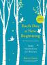 Each Day a New Beginning