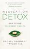 Medication Detox