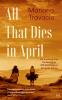 All That Dies in April