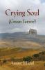 Crying Soul (Green Terror)