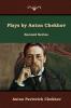 Plays by Anton Chekhov Second Series