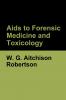 Aids to Forensic Medicine and Toxicology